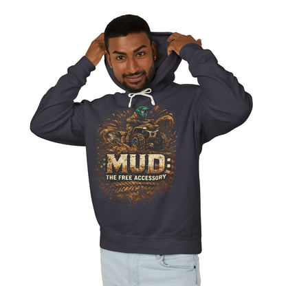 Mud: The Free Accessory Hoodie — ATV Off-Road Racing Sweatshirt