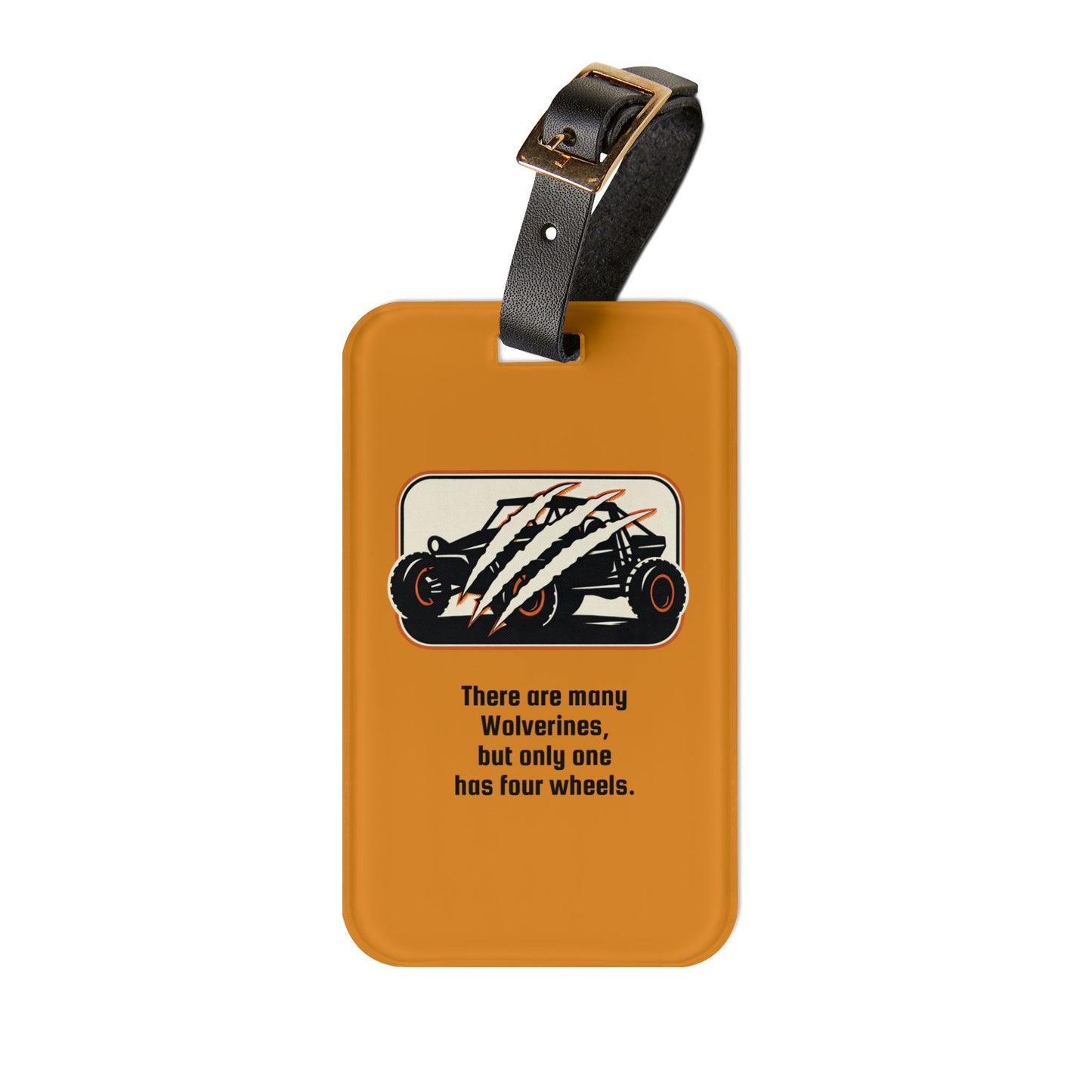 Wolverine Truck Luggage Tag — "There are many Wolverines, but only one has four wheels"