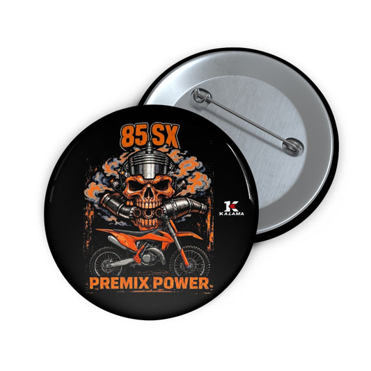 Pin Button — 85 SX Skull Dirt Bike “Premix Power” Moto Badge