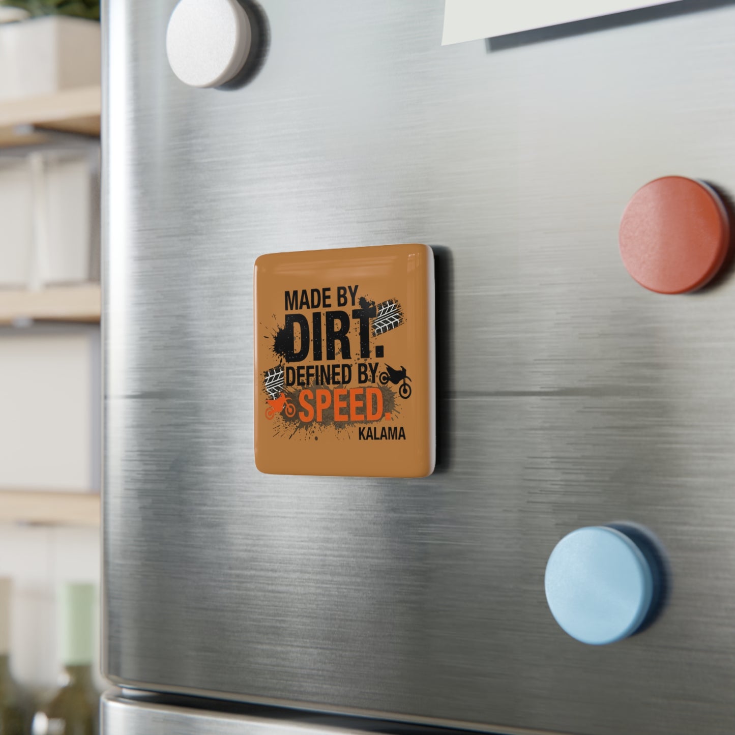Porcelain Magnet — "Made by Dirt, Defined by Speed" Off-Road Motorcycle Magnet