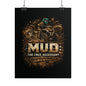 Rolled Poster — “MUD: The Free Accessory” ATV Off-Road Adventure Wall Art