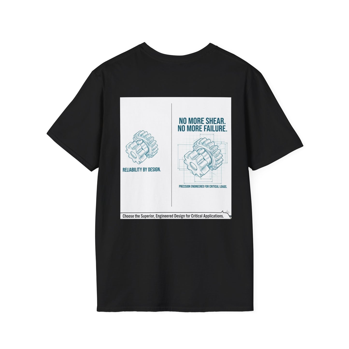 Gear Design T-Shirt — “No More Shear, No More Failure” Engineering Graphic Tee