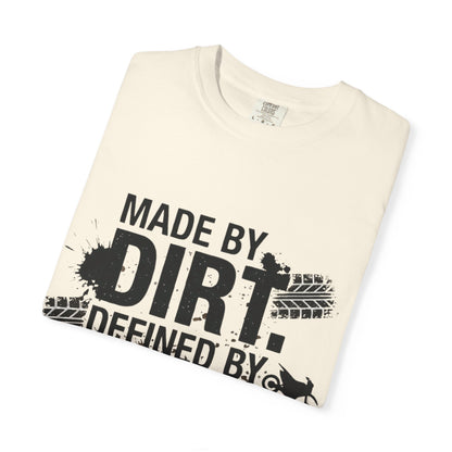 Motocross T-Shirt — "Made by Dirt, Defined by Speed" Off-Road Racing Tee