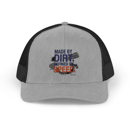 Made By Dirt Defined By Speed Snapback Trucker Cap — Racing Off‑Road Hat for Motorsports Enthusiasts