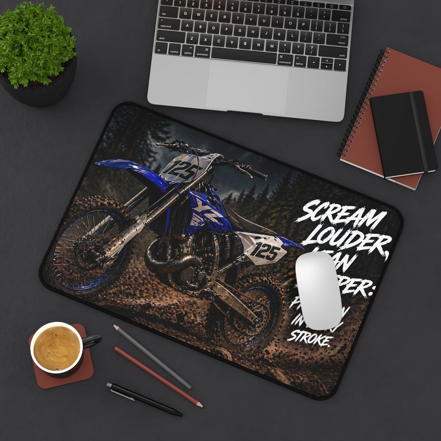 Motocross Desk Mat — “Scream Louder, Lean Deeper” Dirt Bike Gaming/Work Mouse Pad