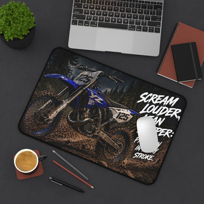 Motocross Desk Mat — “Scream Louder, Lean Deeper” Dirt Bike Gaming/Work Mouse Pad