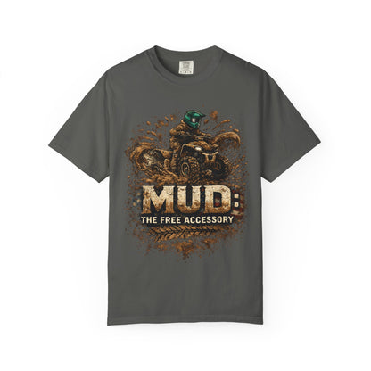 Mud: The Free Accessory ATV T-Shirt — Off-Road Rider Tee