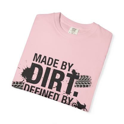 Motocross T-Shirt — "Made by Dirt, Defined by Speed" Off-Road Racing Tee