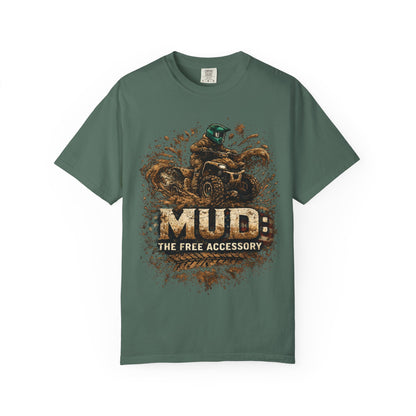 Mud: The Free Accessory ATV T-Shirt — Off-Road Rider Tee