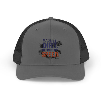 Made By Dirt Defined By Speed Snapback Trucker Cap — Racing Off‑Road Hat for Motorsports Enthusiasts