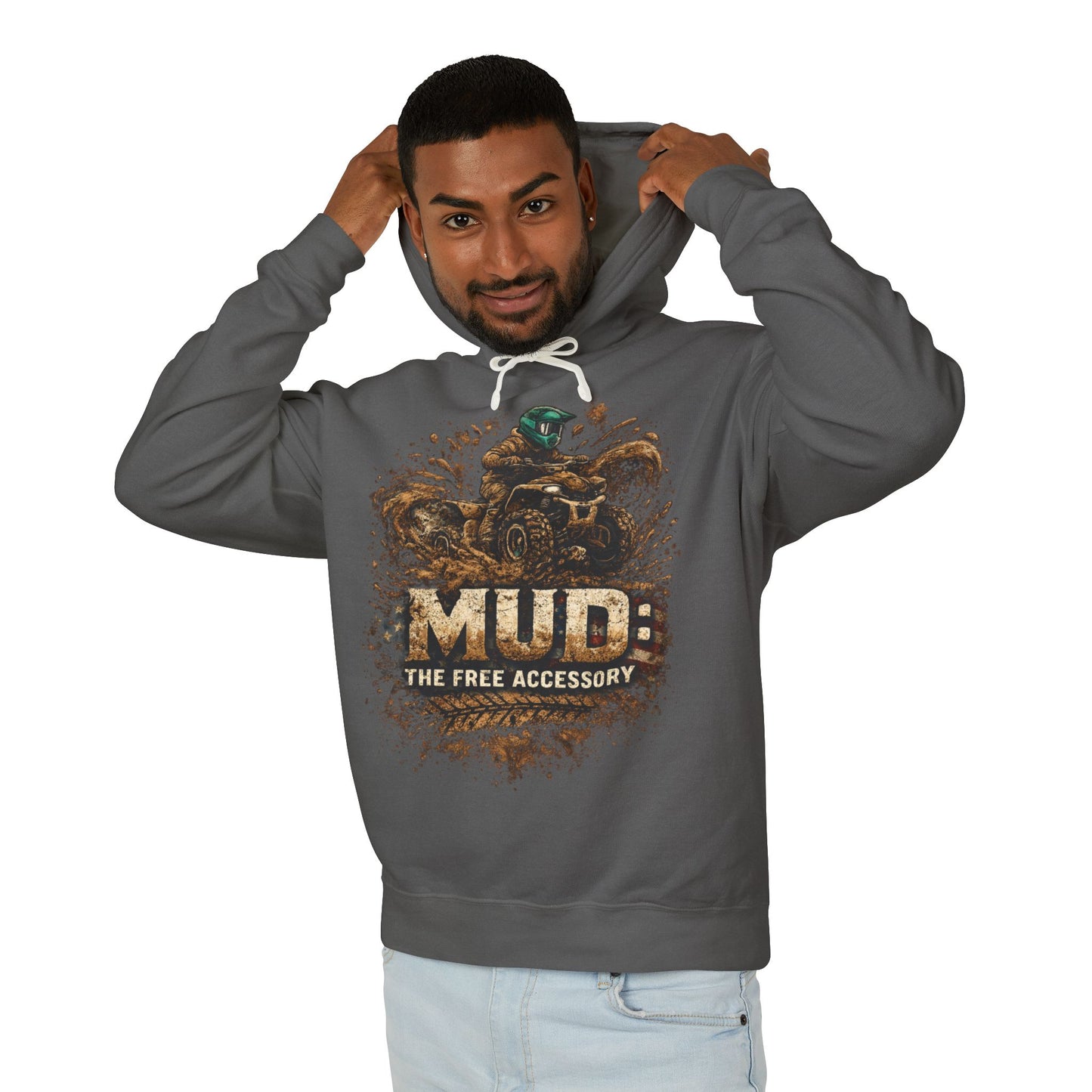 Mud: The Free Accessory Hoodie — ATV Off-Road Racing Sweatshirt