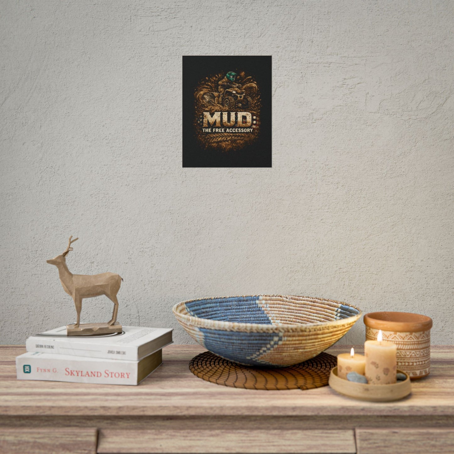 Rolled Poster — “MUD: The Free Accessory” ATV Off-Road Adventure Wall Art