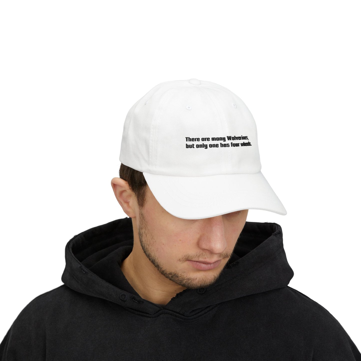 Dad Cap — "There are many Wolverines, but only one has four wheels." Embroidered Casual Hat