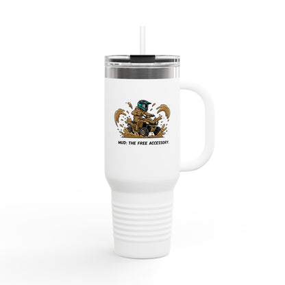 40oz Insulated Travel Mug — 'Mud: The Free Accessory' Off-Road Cooler Tumbler