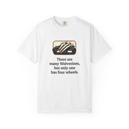T-Shirt — "There are many Wolverines, but only one has four wheels" Vintage Car Tee