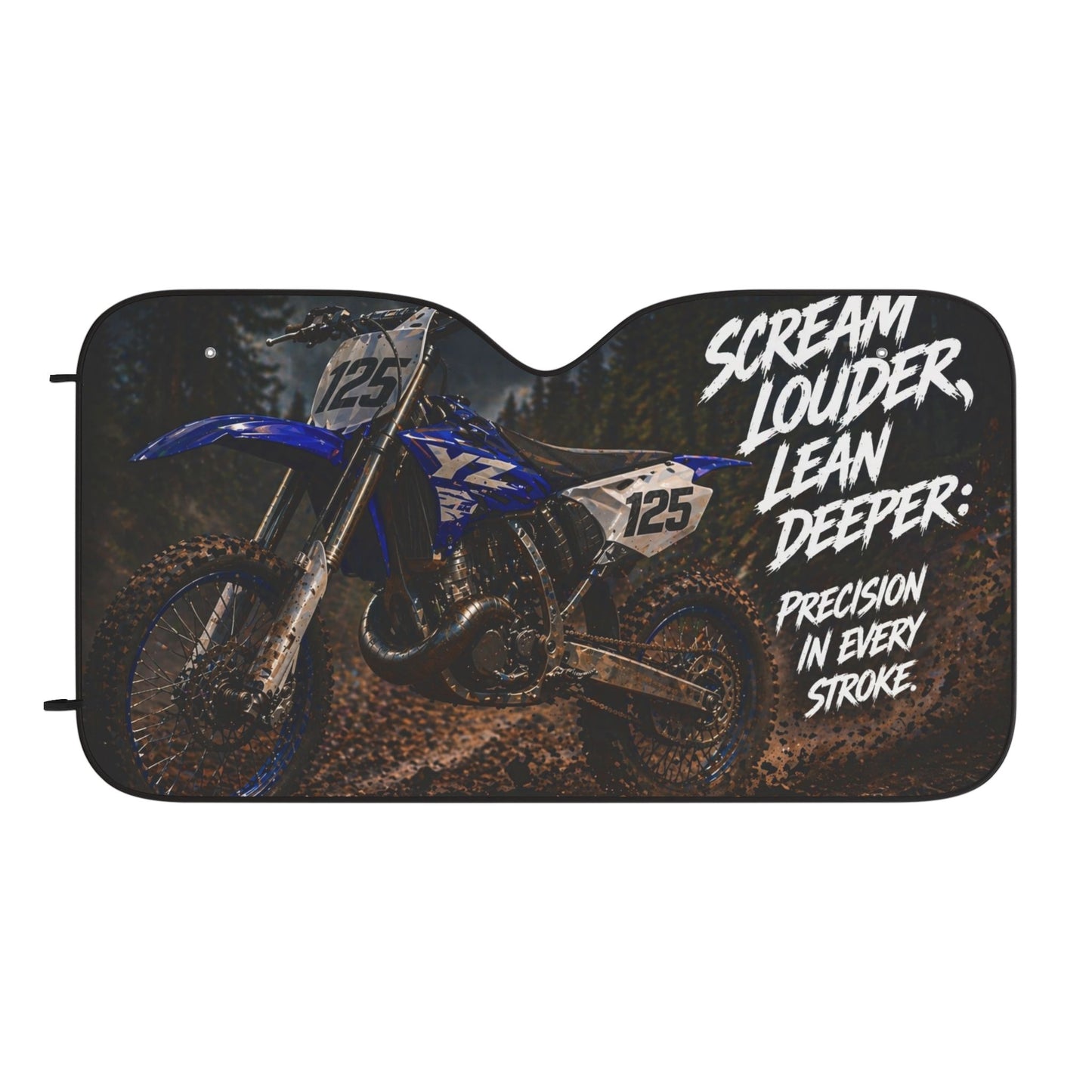 Motorcycle Dirt Bike Car Sun Shade – “Scream Louder, Lean Deeper” Windshield Sunshade